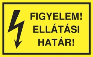 Figyelem! Ellátási határ!