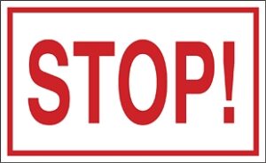 Stop!