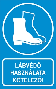 Lábvédő használata kötelező!