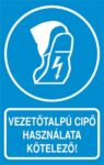 Vezetőtalpú cipő használata kötelező!