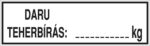 Daru teherbírás … kg