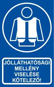 Láthatósági mellény viselése kötelező!