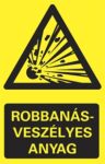Robbanásveszélyes anyag!