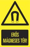 Erős mágneses tér!