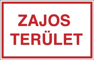 Zajos terület!