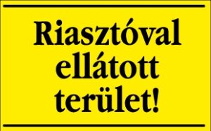 Riasztóval ellátott terület! (belülről ragasztható)